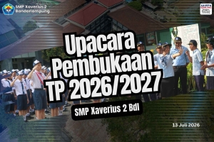 Murid Baru Disambut, Kakak Kelas Diberi Tantangan! Begini Semangat Awal Tahun Pelajaran di SMP Xaverius 2 Bandar Lampung