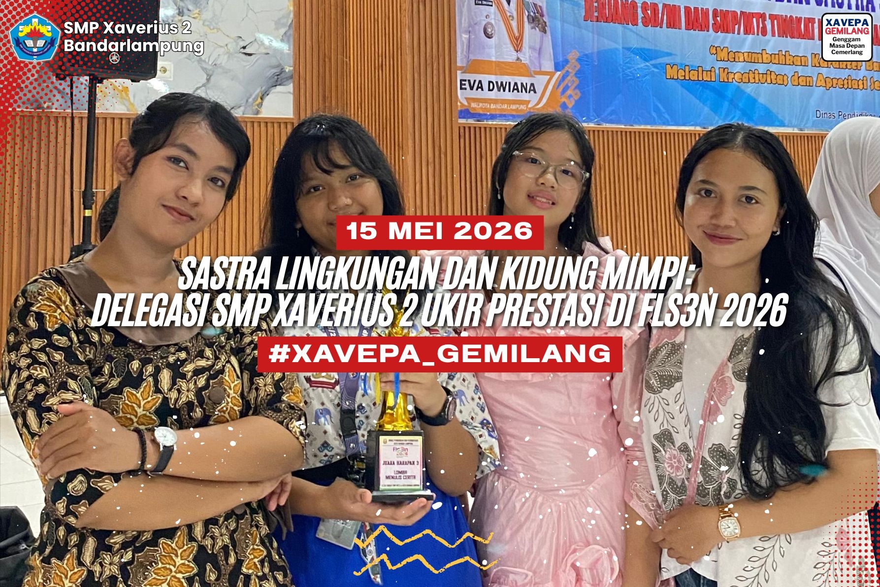 Sastra Lingkungan dan Kidung Mimpi: Delegasi SMP Xaverius 2 Ukir Prestasi di FLS3N 2026