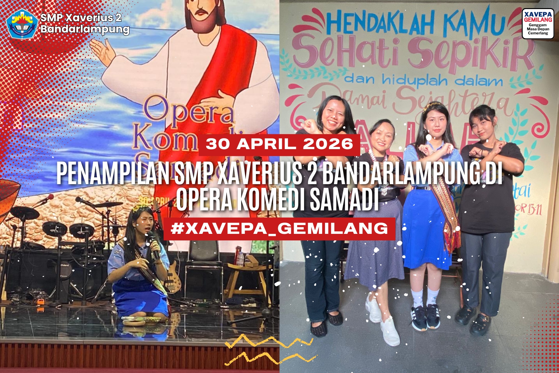 SMP Xaverius 2 Bandar Lampung Berpatisipasi di Opera Komedi Samadi (OKS).
