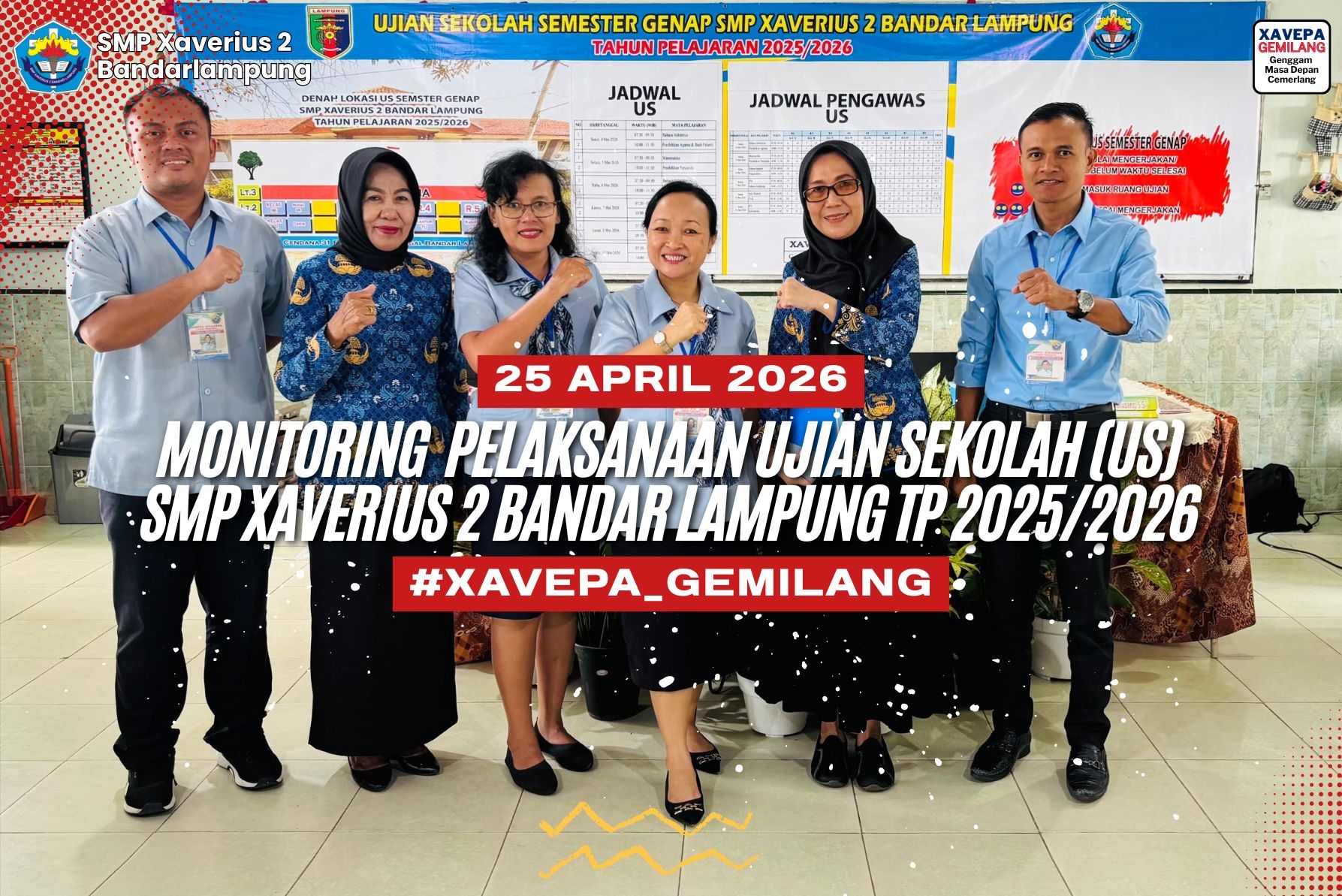 Monitoring  Pelaksanaan Ujian Sekolah (US) SMP Xaverius 2 Bandar Lampung TP 2025/2026